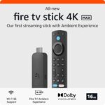 All-new Amazon Fire TV Stick 4K Max streaming device, supports Wi-Fi 6E, free & live TV without cable or satellite, Deal Price: 44.99, Original Price: 59.99